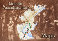 Lincoln Assassination Maps